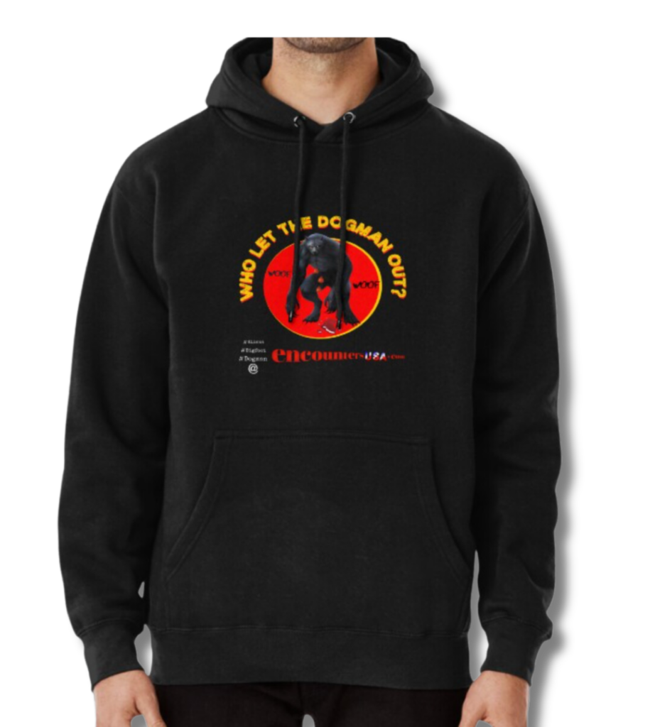 Who Let The Dogman Out Pullover Hoodie