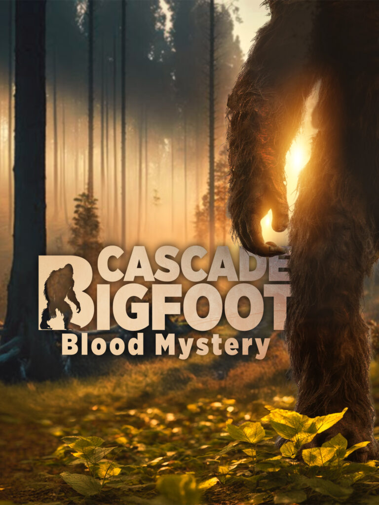 CASCADE BIGFOOT BLOOD MYSTERY